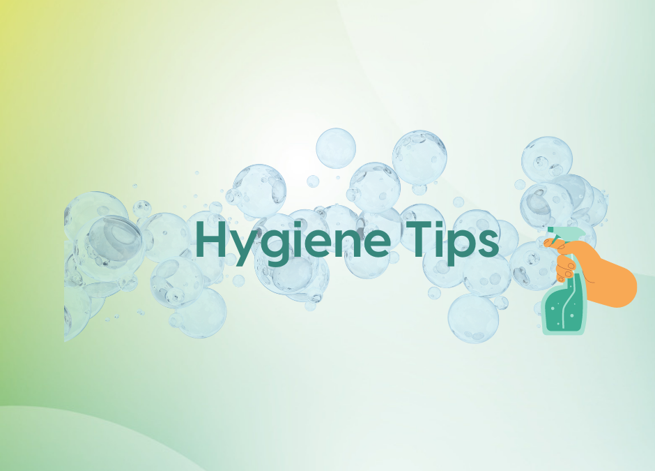 Hygiene Tips