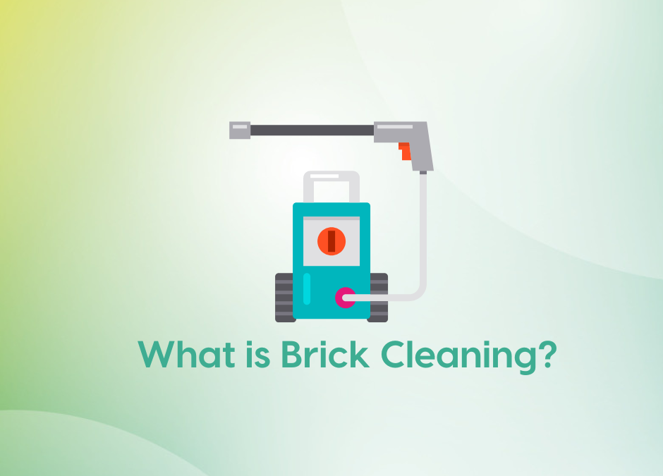 What is Brick Cleaning?