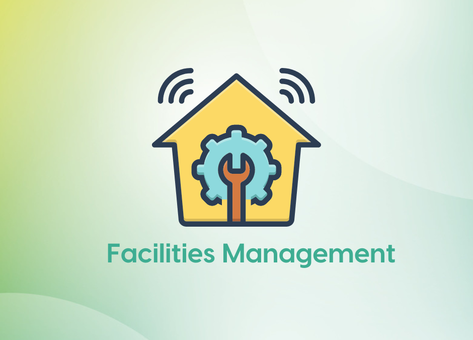 What is Facilities Management?